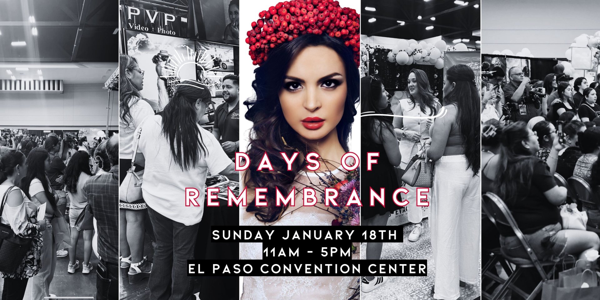 Days of Remembrance - Bridal, Quince and Sweet 16 Expo